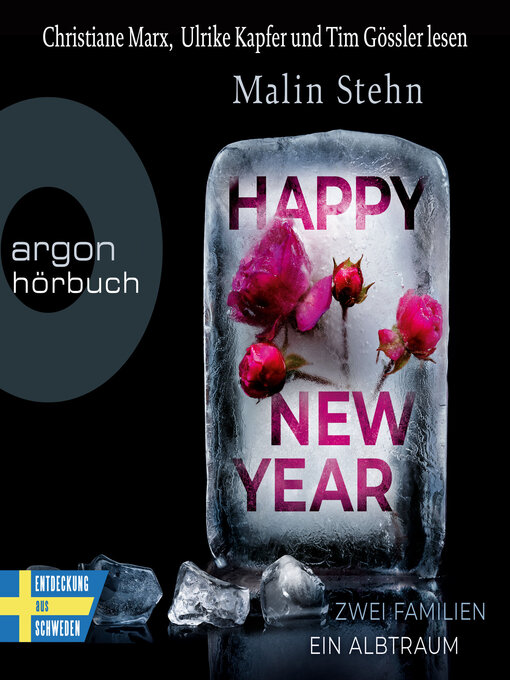 Title details for Happy New Year--Zwei Familien, ein Albtraum (Autorisierte Lesefassung) by Malin Stehn - Wait list